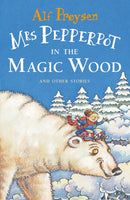 Mrs Pepperpot in the Magic Wood-9781849418034