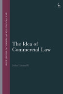 The Idea of Commercial Law