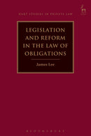 Legislation and Reform in the Law of Obligations