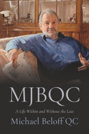 MJBQC : A Life Within and Without the Law-9781849466660