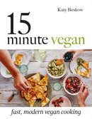 15-Minute Vegan : Fast, Modern Vegan Cooking-9781849499637