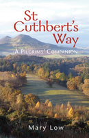St Cuthbert''s Way - 2019 edition