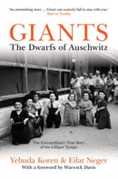 Giants : The Dwarfs of Auschwitz-9781849546539
