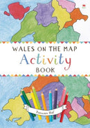 Wales on the Map: Activity Book-9781849670487