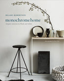 Monochrome Home : Elegant Interiors in Black and White-9781849756136