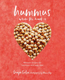 Hummus where the heart is : Moreish Vegan Recipes for Nutritious and Tasty Dips-9781849759281