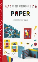 My DIY Afternoon: Paper-9781849766517