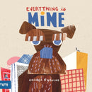 Everything is Mine-9781849766920