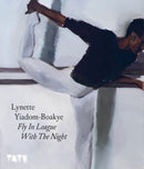 Lynette Yiadom-Boakye : Fly In League With The Night-9781849767040