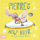 Pierre''s New Hair