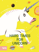 Hard Times for Unicorn-9781849767705