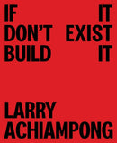 Larry Achiampong