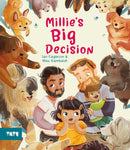 Millie''s Big Decision