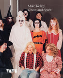 Mike Kelley: Ghost and Spirit-9781849768979