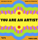You Are An Artist : Words of Affirmation-9781849769129