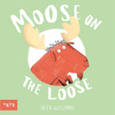 Moose on the Loose-9781849769143