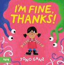 I'm Fine, Thanks!-9781849769181