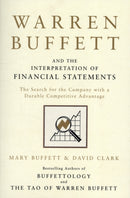 Warren Buffett and the Interpretation of Financial Statements : The Search for the Company with a Durable Competitive Advantage-9781849833196