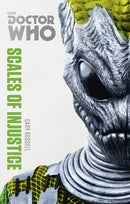 Doctor Who: Scales of Injustice : The Monster Collection Edition-9781849907804