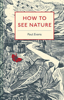 How to See Nature-9781849944939