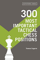 300 Most Important Tactical Chess Positions-9781849946124