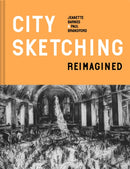 City Sketching Reimagined : Ideas, exercises, inspiration-9781849946902