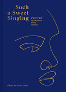 Such a Sweet Singing : Poetry to Empower Every Woman-9781849947152