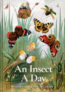 An Insect A Day : Bees, bugs, and pollinators for every day of the year Volume 6-9781849947947