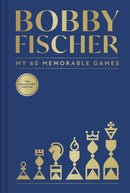 Bobby Fischer: My 60 Memorable Games Collectors Edition