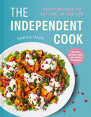 The Independent Cook : Tasty recipes to set you up for life-9781849949361