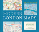 Modern London Maps : Fascinating and beautiful maps of twentieth century London-9781849949392
