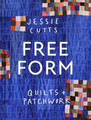 Free-form Quilts and Patchwork