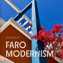 Faro Modernism : Buildings, heritage and culture through the lens of an artist-9781849949958
