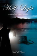 Half-Light : and Other Short Stories-9781849950459