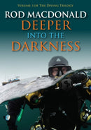 Deeper into the Darkness : The Diving Trilogy 3-9781849953603