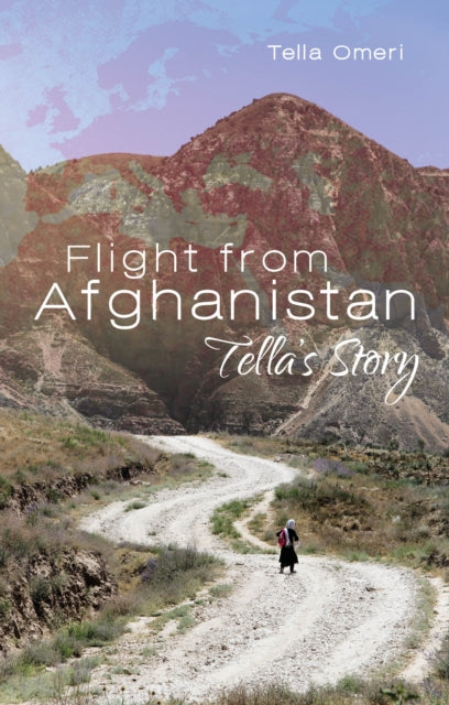 Flight from Afghanistan : Tella's Story-9781849954341