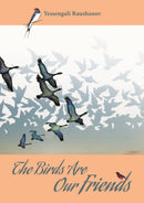 The Birds are our Friends-9781849954556