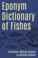 Eponym Dictionary of Fishes-9781849954983