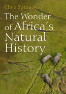 The Wonder of Africa's Natural History-9781849955348