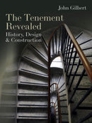The Tenement Revealed : History, Design & Construction-9781849955706