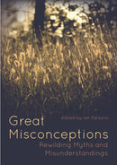 Great Misconceptions : Rewilding Myths and Misunderstandings-9781849955898