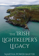 The Irish Lightkeeper's Legacy-9781849956055