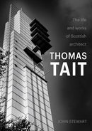 Life and Works of Scottish Architect Thomas Tait
