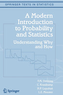 A Modern Introduction to Probability and Statistics : Understanding Why and How-9781849969529
