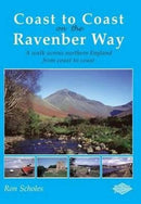 Coast to Coast on the Ravenber Way : A Walk Across Northern England from Coast to Coast-9781850588719