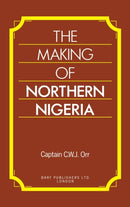 The Making of Northern Nigeria-9781850771388