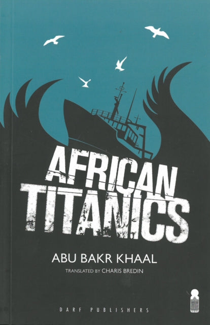 African Titanics-9781850772736