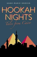 Hookah Nights : Tales from Cairo-9781850773146