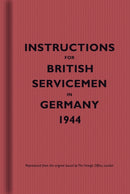 Instructions for British Servicemen in Germany, 1944-9781851243518