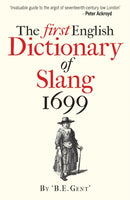 The First English Dictionary of Slang 1699-9781851243877